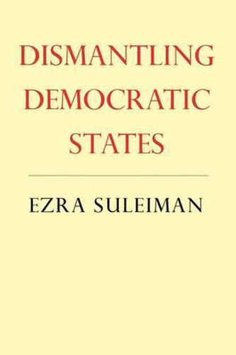 Cover image for Dismantling Democratic States