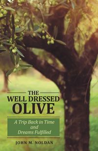 Cover image for The Well Dressed Olive