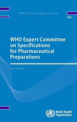 Cover image for WHO Expert Committee on Specifications for Pharmaceutical Preparations: Forty-ninthReport