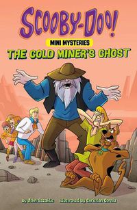 Cover image for The Gold Miner's Ghost