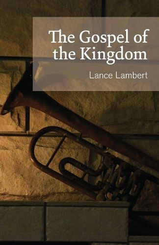 Cover image for The Gospel of the Kingdom