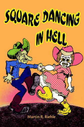 Cover image for Square Dancing in Hell