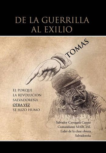 Cover image for de La Guerrilla Al Exilio