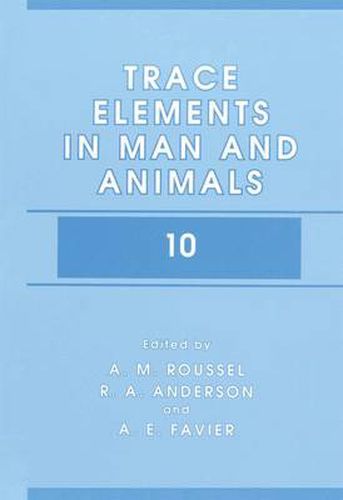 Cover image for Trace Elements in Man and Animals 10