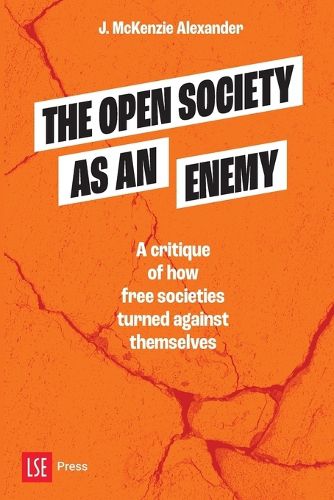 The Open Society as an Enemy