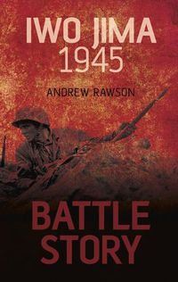 Cover image for Battle Story: Iwo Jima 1945