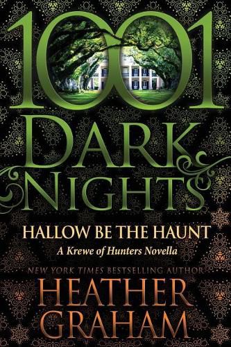 Cover image for Hallow Be the Haunt: A Krewe of Hunters Novella