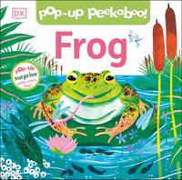 Cover image for Pop-Up Peekaboo! Frog