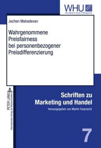 Cover image for Wahrgenommene Preisfairness Bei Personenbezogener Preisdifferenzierung