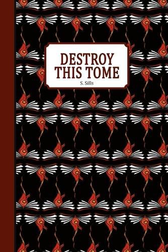 Cover image for Destroy this Tome