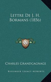 Cover image for Lettre de J. H. Bormans (1856)