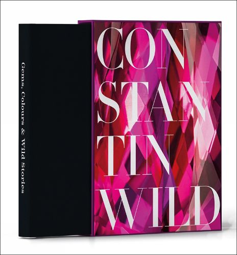 Gems, Colours & Wild Stories: 175 Years of Constantin Wild