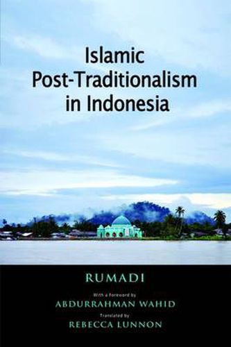 Cover image for Islamic Post-Traditionalism in Indonesia