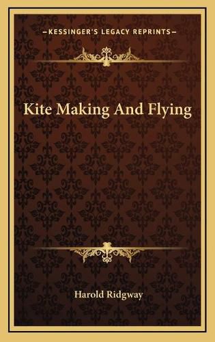 Cover image for Kite Making and Flying