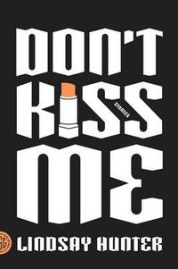 Cover image for Don't Kiss Me