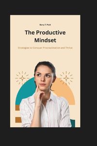 Cover image for The Productive Mindset