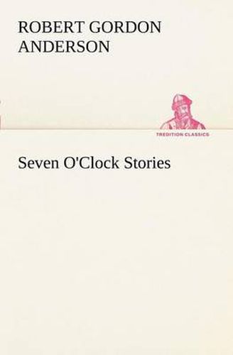 Cover image for Seven O'Clock Stories