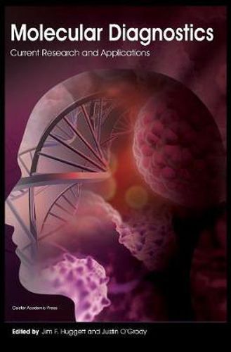 Cover image for Molecular Diagnostics: Current Research and Applications