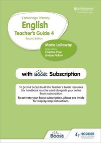 Cover image for Hodder Cambridge Primary English Teacher's Guide Stage 4 with Boost Subscription