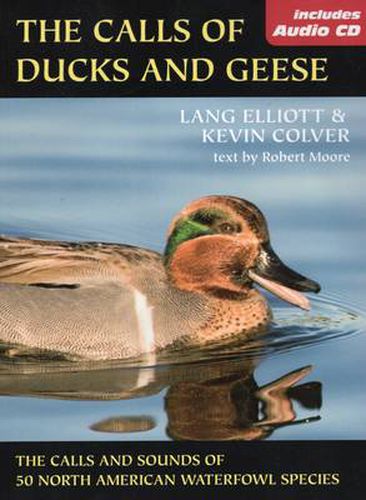 Calls of Ducks and Geese, The: With Cd