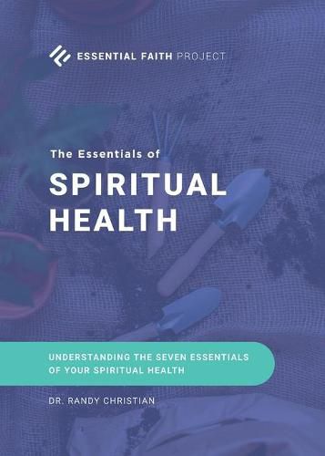 Cover image for The Essentials of Spiritual Health