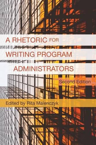 Cover image for A Rhetoric for Writing Program Administrators (2nd Edition)
