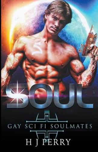 Cover image for Soul [Gay Sci Fi Soulmates]