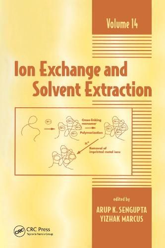 Cover image for Ion Exchange and Solvent Extraction: A Series of Advances, Volume 14