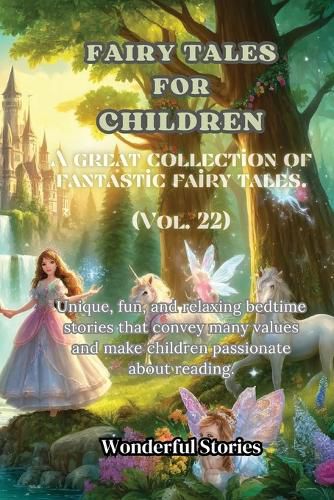 Cover image for Children's Fables A great collection of fantastic fables and fairy tales. (Vol.22)