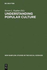 Cover image for Understanding Popular Culture: Europe from the Middle Ages to the Nineteenth Century