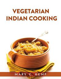 Cover image for Vegetarian Indian Cookbook