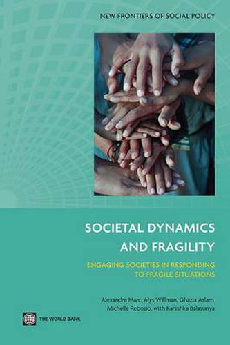 Cover image for Societal Dynamics and Fragility: Engaging Societies in Responding to Fragile Situations