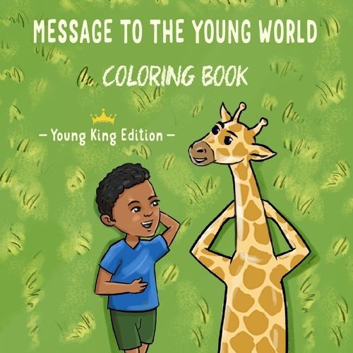 Cover image for Message To The Young World - Young King Edition Coloring Book