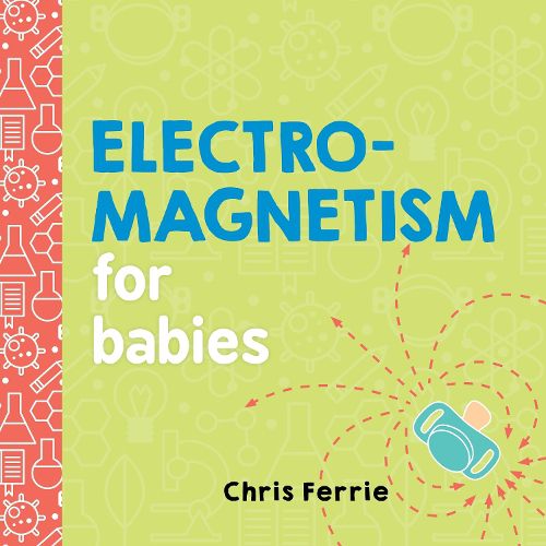 Cover image for Electromagnetism for Babies