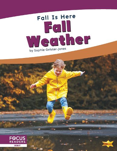 Fall is Here: Fall Weather