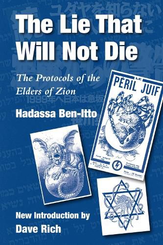 Cover image for The Lie That Will Not Die: The Protocols of the Elders of Zion