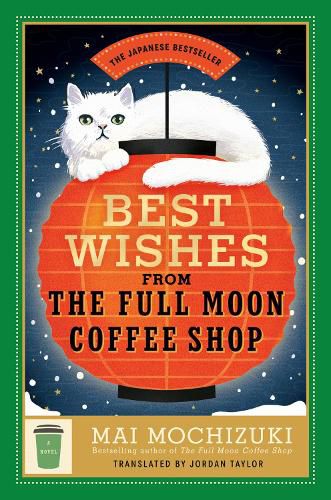 Cover image for Best Wishes from the Full Moon Coffee Shop