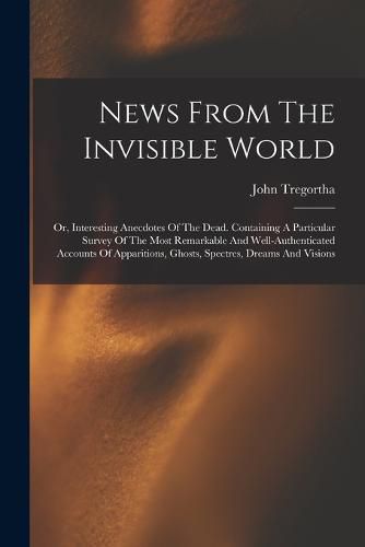 Cover image for News From The Invisible World