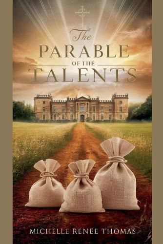 The Parable of the Talents