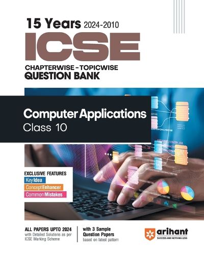 Cover image for ICSE Chapter wise Computer Applications Class 10 (EditionVI)