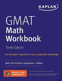 Cover image for GMAT Math Workbook: Over 300 Practice Questions + Online