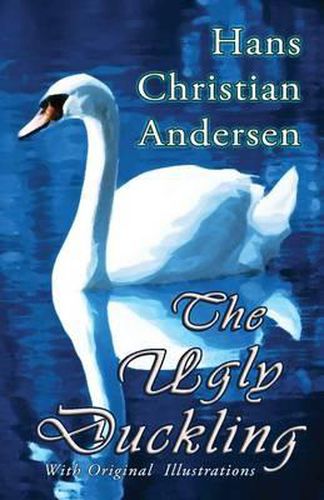 Cover image for The Ugly Duckling (With Original Illustrations)