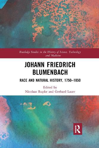 Johann Friedrich Blumenbach: Race and Natural History, 1750-1850