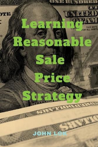 Learning Reasonable Sale Price Strategy