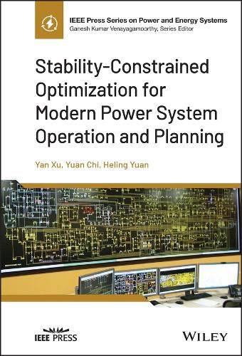 Cover image for Stability-Constrained Optimization for Modern Power System Operation and Planning