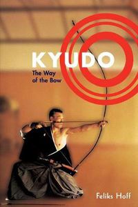 Cover image for Kyudo: The Way of the Blow