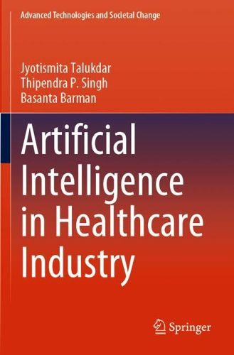 Cover image for Artificial Intelligence in Healthcare Industry
