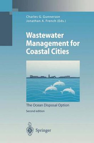 Wastewater Management for Coastal Cities: The Ocean Disposal Option