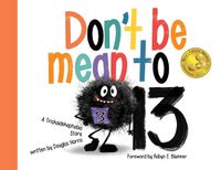 Cover image for Don't Be Mean to 13