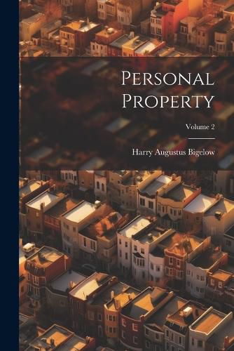 Cover image for Personal Property; Volume 2